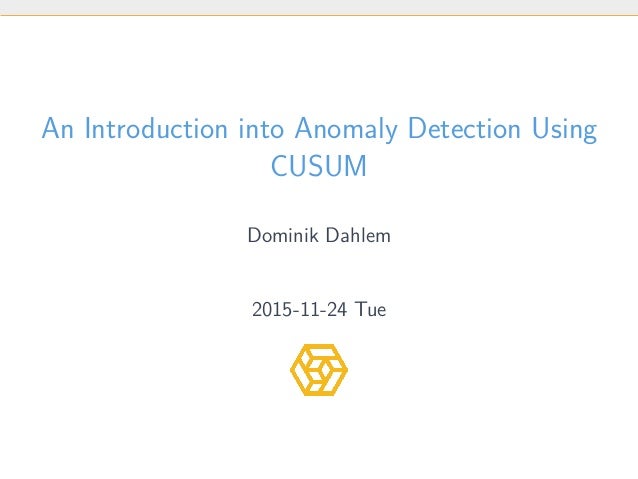 An Introduction Into Anomaly Detection Using Cusum