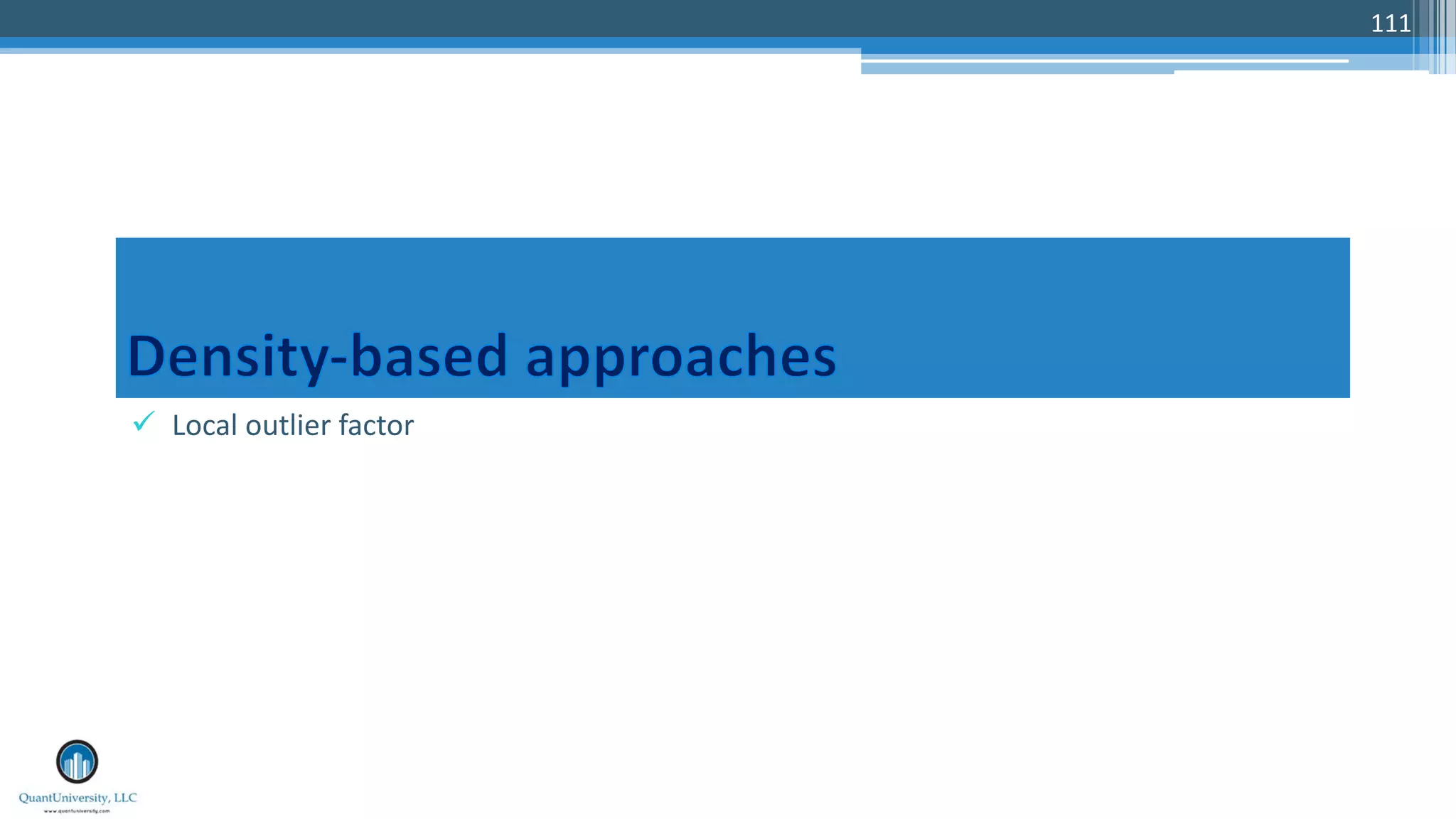111 ü Local outlier factor 