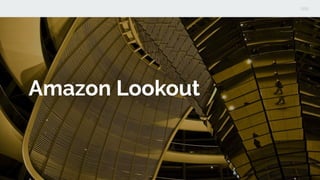 Amazon Lookout
 