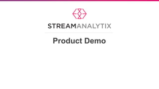 Product Demo
 