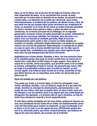 /RV~QLFRVSHUVRQDMHVDSWRVSDUDDGPLQLVWUDUMXVWLFLDSRUDVtGHFLUOR
HUDQ0LQRVUHGHUHWDVXKHUPDQR5DGDPDQWRWDPELpQ(DFR
TXHJREHUQDEDODLVODGH(JLQD

+DEtDGHOHJDGRHQHOORVHOGLRVGHORVDELVPRVVXEWHUUiQHRVHVGHFLU
+DGHV3OXWyQSRUTXHJR]DEDQGHJUDQSURELGDGKRQUDGH]7RGDVODV
DOPDVGHORVPXHUWRVWHQtDQTXHFRPSDUHFHUDQWHHOWULEXQDOIRUPDGR
SRUHVWRVWUHVDFHGRUHVLPSODFDEOHV

/RVFRQGHQDGRVDORVWRUPHQWRVGHO7iUWDURDQRSRGUtDQDEDQGRQDU
WDQVLQLHVWURHLQIHUQDOOXJDUHOFXDOSHUPDQHFtDDPRMRQDGRSRUWRGRV
ODGRVQRVyORFRQVyOLGDVIRUWLILFDFLRQHVPXURVVLQRWDPELpQSRUHO
FDXGDORVRSURIXQGRUtR)OHJHWyQTXHHQOXJDUGHDJXDOOHYDEDIXHJR
FDQWRVGHJUDQWDPDxRTXHDOFKRFDUSURGXFtDQXQUXLGR
DSRFDOtSWLFR

(OUtRTXHWHQtDQTXHDWUDYHVDUODVDOPDVGHORVPXHUWRVVLHPSUHTXH
HOEDUTXHURDURQWHHVWXYLHUHGLVSXHVWRDHOORSDUDVHUMX]JDGDVHQ
QRPEUHGH+DGHV3OXWyQUHFLEtDHOQRPEUHGH$TXHURQWH6XVDJXDV
DSHVWRVDVHUDQODSHUVRQLILFDFLyQGHXQKLMRGH+HOLR6ROGH
*HD7LHUUDOODPDGR$TXHURQWHDOTXHVHJ~QQDUUDQWRGDVODV
OHHQGDVFDVWLJyHOSRGHURVR=HXVORFRQYLUWLyHQSHVWLOHQWHUtR
VXEWHUUiQHRSRUTXHKDEtDGDGRGHEHEHUDORV*LJDQWHVFXDQGRpVWRV
OXFKDEDQFRQWUDDTXpOSDUDFRQVHJXLUHOGRPLQLRGHOPXQGRRPRVH
VDEHODYLFWRULDILQDOIXHSDUDHOJUDQ=HXV

2WURGHORVOXJDUHVPtWLFRVDVRFLDGRVDO7iUWDURDORLQIHUQDOHUDOD
URFDGHODUHJLyQGH/DFRQLDTXHDOEHUJDEDHQXQRGHVXVH[WUHPRV
XQDHVFDEURVDFDYLGDGGHODFXDOHPDQDEDQWRGDFODVHGHPDORV
QDXVHDEXQGRVRORUHV6HFUHtDTXHHQVXDELVDOSURIXQGLGDGHVWDEDHO
7iUWDUREXHQDSUXHEDGHHOORHUDODWXIDUDGDYDSRURVDTXHVDOtDSRUOD
ERFDGHODFDYHUQDRVFXUD(VWHHVFDEURVRSHxDVFRHUDFRQRFLGRSRU
WRGRVORVKDELWDQWHVGHODFLWDGDUHJLyQFRQHOQRPEUHGH7pQDUR

/RPLVPRVXFHGtDFRQHO(UHERDTXLHQVHOHWHQtDSRUKLMRGHODRV
SRUSHUVRQLILFDFLyQGHORWHQHEURVRGHODQRFKHGHORVRPEUtR

7DPELpQHOQRPEUHGH2UFXV2UFRVHDVRFLDFRQIUHFXHQFLDDO7iUWDUR
DORVLQILHUQRV$YHFHVVHORGHILQHFRPRXQDGHLGDGTXHJRELHUQDHQ
HOUHLQRGHODPXHUWH(OVHQWLGRGHODIUDVHHQYLDUDO2UFRVLJQLILFDUtD
PDQGDUDDOJXLHQDODWpWULFDPDQVLyQGHORVPXHUWRV

'LRVHVKpURHVVXSHUDQDORVKXPDQRVHQEHOOH]DHQMXYHQWXGHQ
YLJRU

=(86-83,7(5
 