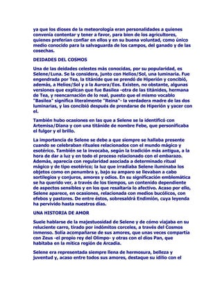 ODEHOOD(OHFWUDFRPR,ULVHUDQPXMHUHVGHODUJDVFDEHOOHUDVUXELDV
KHUPRVDVSURSRUFLRQHVFRQODVDJUDGDPLVLyQGHOOHYDUORVFULPLQDOHV
FRQGHQDGRVKDVWDVXUHFOXVLyQHQHOLQILHUQRSDUDDOOtGHMDUORV
FRQILQDGRVEDMRODLQIOH[LEOHYLJLODQFLDGHODV(ULQLDV3HURVREUHWRGR
VLDKRUDFRPHQWDPRVVXDMHWUHDGDH[LVWHQFLDGHQWURGHODPLWRORJtDHV
SRUTXHDQWHWRGRODV$UStDVMDPiVIXHURQRWUDFRVDTXHFXPSOLGDV
PHQVDMHUDVGHORVGHVLJQLRVGLYLQRV

7(0,6686+,-$6

RPRFDVLWRGDVODVGLRVDVGHO2OLPSR7HPLVWXYRPXFKRTXHYHUFRQ
HOIRJRVR=HXVDFXRODGRVHVHQWDEDSDUDDXGDUOHDFRQVHMDUOH
SRUTXH7HPLVHUDUHSUHVHQWDFLyQGHODVDELGXUtDXQLGDDODSUXGHQFLD
VXFRQRFLPLHQWRVHH[WHQGtDGHVGHHOUHFXHUGRGHOSDVDGRDODFHUWH]D
GHORTXHLEDDVXFHGHU7HPLVHUDVDELDFRUUHFWDHUDHOHMHPSORTXH
ORVGHPiVGLRVHVPDRUHVPHQRUHVGHEtDQREVHUYDUHQVX
FRPSRUWDPLHQWRRILFLDOD7HPLVODREVHUYDEDQDWHQWDPHQWHWRGRVORV
ROtPSLFRVHOODSUHFHGtDSURWRFRODULDPHQWHD+HUD3HURVXKLVWRULDOQR
WHUPLQDDKtDTXHWDPELpQVXEHOOH]DGRWHVFRQPRYLHURQIiFLOPHQWH
D=HXVFRPRJUDWDFRQVHFXHQFLDGHHVHDSDVLRQDGRURPDQFHHQ
OXJDUGHOKDELWXDOFDVWLJRRGHODSRVLEOHSHUVHFXFLyQGHODDLUDGD+HUD
7HPLVDGHPiVGHVHUHOODODGLRVDTXHUHSUHVHQWDODOHWRGDOHIXHOD
JR]RVDPDGUHGHPXFKRVHLPSRUWDQWHVJUXSRVGHKLMDVFRPROR
IXHURQODV(VWDFLRQHVRODV+RUDVTXHVRQGRVGHQRPLQDFLRQHVTXH
FRQFXUUHQHQODVPLVPDVGLYLQLGDGHVHQFDUJDGDVGHHVH
IXQFLRQDPLHQWRLQFHVDQWHGHODPiTXLQDGHOWLHPSRDIXHUDHQOD
GLYLVLyQGHOGtDRHQODGHODVGLIHUHQWHVSDUWHVGHODxRDJUtFROD
FOLPiWLFR/DVWUHV+RUDVR(VWDFLRQHVHQFDUJDGDVGHDEULUFHUUDUODV
SXHUWDVFHOHVWLDOHVSUHSDUDUFDGDGtDHOFDUURGH+HOLRVSDUDTXHpVWH
UHFRUULHUDHOFLHORGHUUDPDQGRVXVEHQpILFRVYLWDOHVUDRVVRODUHV/DV
+RUDVR(VWDFLRQHVWHQtDQWRGDVHOODVHOGRQGHODDSDULHQFLDMXYHQLO
IUDJDQWHDWUDFWLYDGHODSULPDYHUDSDUDUHFDOFDUVXFDUJRMDPiV
DEDQGRQDEDQHQVXUHSUHVHQWDFLyQDUWtVWLFDODIORUTXHOHV
FRUUHVSRQGDSRUWDUHQVXVPDQRV/DVWUHV(VWDFLRQHVX+RUDV
UHVSRQGtDQDHVWRVQRPEUHVFDOLILFDFLRQHV'LNpODMXVWLFLD(XQRPLD
ODGLVFLSOLQD(LUHQpODSD]3DUDWHUPLQDUSDUDTXHVHDPiV
VHQFLOORFRPSUHQGHUODLPSRUWDQFLDGHHVWDVGLYLQLGDGHVDX[LOLDUHV
UHFRUGHPRVTXHIXHDODV(VWDFLRQHVDTXLHQHVVHHQFDUJyTXH
DFRPSDxDUDQFXLGDUDQHQVXDGROHVFHQFLDDODUHFLpQVXUJLGD
$IURGLWDWUDVVXWULXQIRWUDVHVDJORULRVDVDOLGDWULXQIDOGHODGLRVDGHO
DPRUODEHOOH]DGHODHVSXPDGHOPDU

7(0,6/$7,7$1,'$35,0,*(1,$

3DUDFRQFOXLUHVWDYLVLyQGH7HPLVFRPRPDGUHGLJDPRVVyORTXHORIXH
GHRWUDVIDPRVDVVLJQLILFDWLYDVKHUPDQDVODVWUHV0RLUDVR3DUFDV6H
 