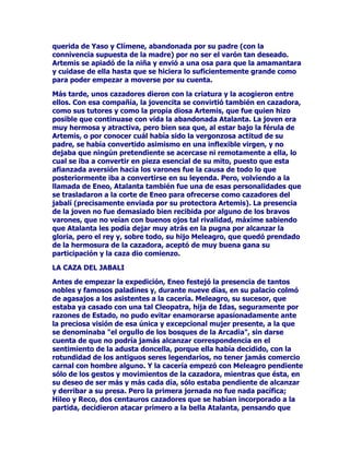 GLRVHVVHDSLDGDURQGHHOODGHWXYLHURQVXFDtGDWUDQVIRUPiQGRODHQ
XQDEHWRTXHSUHQGLyHQODODGHUDGHOPRQWH3DQVHDFHUFyDODEHWR
WRPyXQDVUDPDVFRPRUHFXHUGRGHVXDPDGDODVWUHQ]yGHVGH
HQWRQFHVODVOOHYDHQVXFDEH]DFRPRFRURQDGHDPRU6HGLFHTXH
FXDQGR%RUHDVWRGDYtDHQIXUHFLGRSRUHOGHVSODQWHGH3LWLVVDFXGHHO
DEHWRHVWHJLPHODVWLPRVDPHQWHSHURDQDGDSXHGHKDFHUHOGLRV
PDOYDGRGHOYLHQWRFRQWUDHOODPiVTXH]DUDQGHDUODVLQREMHWRRPR
VHSXHGHYHUODVGRVYHUVLRQHVDXQTXHWHUPLQDQFRQHOUHFXHUGR
SHUHQQHGHODEHWRTXHIXH3LWLVQRWLHQHQHQFRP~QPiVTXH
GLVSDULGDGHVHVHQFLDOHVHQXQDHOGHVHRHVHOPRWRUGHODDFFLyQHQOD
RWUDHVHODPRUHOTXHQRSXHGHWULXQIDUSRUHORGLRGHOULYDO

6(/(1(6(/(%5,1'$'(%8(1$*$1$

'HVSXpVGHWDQWRVGHVDVWUHVDPRURVRVRGHWDQSRFDVDWLVIDFFLyQDVXV
HOHYDGDVDQVLDVSDVLRQDOHVHVEXHQRUHFRQRFHUTXHFRQODDWUDFWLYD
6HOHQHGLRVDGHOD/XQDUHLQDGHODQRFKHODDYHQWXUDURPiQWLFDGH
3DQIXHPXFKRPiVJUDWLILFDQWHGHORTXHVROtDVHUXVXDO3DUD
DSUR[LPDUVHDODGLRVD3DQVHGLVIUD]yFRQODEODQFDSLHOGHXQ
FRUGHURSDUDQRDKXHQWDUDODGLRVDFRQVXDVSHFWRPLWDGPDFKR
FDEUtRPLWDGVHUKXPDQRHOWUXFRIXQFLRQy6HOHQHDOYHUORWDQ
EODQFRWDQPDQVRTXLVRPRQWDUVREUHHVHDPLVWRVRFDUQHUR
FRUUHWHDUSRUHOPRQWHVREUHVXLQHVSHUDGDPRQWXUD(OIDOVRFDUQHUR
SLGLyDFDPELRGHOSDVHRTXH6HOHQHDFFHGLHUDDXQGHVHRVXR(Q
OXJDUGHVRUSUHQGHUVHSRUODSHWLFLyQGHOFRUGHURSDUODQWH6HOHQH
FRQVLQWLyHQODLQVyOLWDGHPDQGDDQLPDODILUPyTXHHVWDEDELHQ
GLVSXHVWDDGHMDUVHKDFHUORTXHHOLPSXOVLYRFDUQHURWXYLHUDDELHQ
GHVHDUGHVXSHUVRQDVDELHQGRDPXELHQSDUDHQWRQFHVFXiOSRGUtD
VHUODFRPSHQVDFLyQEXVFDGDSRUHOKiELOVLPXODGRU7HUPLQDGRHO
SDVHR3DQGLVIUXWySOHQDPHQWHGHVXGLRVDHODVXQWRTXHGy
UHJLVWUDGRHQORVDQDOHVGHODPLWRORJtD/RVHUXGLWRVGLFHQTXHHODPRU
TXHVHFXHQWDHOURPDQFHGH3DQSRU6HOHQHHVHOGHVHRTXHVLHQWHHO
SDVWRUSRUODDSDULFLyQGHOD/XQDHQHOFLHORQRFWXUQRSRUTXHVX
SUHVHQFLDHQHOFLHORVHWUDGXFHOXHJRHQXQRVFDPSRVYHUGHDQWHV
OOHQRVGHIUHVFRVMXJRVRVSDVWRVSDUDVXVUHEDxRVRPRVXHOHSDVDU
FRQIUHFXHQFLDRWURVWUDWDGLVWDVGHODVDFWLYLGDGHVROtPSLFDVGLFHQTXH
HOEXHQ3DQHUDH[DJHUDGDPHQWHVHQVXDOTXHODEXHQDGH6HOHQH
WDPSRFROHLEDDOD]DJDHQDVXQWRVGHDPRUHVTXHDPERVFXDQGRVH
HQFRQWUDEDQVRORVHQODQRFKHQRSRGtDQKDFHURWUDFRVDTXHQRIXHUD
UHWR]DUDSDVLRQDGDPHQWHVREUHODVFXPEUHVFRQJUDQHVFiQGDORR
UHJRFLMR 