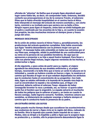 3ODWyQWDPSRFROOHJDEDDGLVWLQJXLUXQRVGHRWURVDOPHQFLRQDUORV
FRPRLJXDOHVHQVX%DQTXHWH

/248(+$,$1(6726(/(0(1726

/RV6iWLURVSURYHQtDQGHODV]RQDVPRQWDxRVDVGH*UHFLDHUDQXQRV
GHPRQLRVORFDOHVQDFLGRVGHOXQWDGRUKHOpQLFRGHOD1DWXUDOH]D
PLHQWUDVTXHORV6LOHQRVKDEtDQOOHJDGRDODFXOWXUDJULHJDSRFRDSRFR
LQILOWUiQGRVHDWUDYpVGHO+HOHVSRQWRFRQORVFRPHUFLDQWHVTXHKDFtDQ
ODUXWDFRQORVJXHUUHURVTXHYROYtDQGHVXVFDPSDxDVFRQORV
YLDMHURVGHWRGRWLSRTXHKDFtDQYLDMHVHQWUHHO$VLD0HQRU*UHFLDOD
DYDQ]DGDGH(XURSD/RV6LOHQRVWUDVSODQWDGRVD)ULJLDDOD-RQLD
VHJXtDQHVWDQGRHQHOSDSHODFRVWXPEUDGRGHSDGULQRVGHODVDJXDV
LQWHULRUHVSURYHQtDQGHODVKRPyORJDVGHLGDGHVDVLiWLFDVGHODV
IXHQWHVORVPDQDQWLDOHVFRQWLQXDURQGHVSXpVFRPRWDOHV
SURWHFWRUHVGHORVJDQDGHURVDJULFXOWRUHVRSRUORPHQRVVHUHVDORV
TXHKDEtDTXHWHQHUFRQWHQWRVSDUDTXHQRIDOWDVHHODJXDSRWDEOHDORV
KRPEUHVORVFDPSRVODVEHVWLDVRPRVHSXHGHYHUVRQGRVJUXSRV
GLIHUHQFLDGRVDTXHORV6iWLURVHUDQXQRVHQWHVQDGDSRVLWLYRV
GHPRQLRVODVFLYRVHLUUHVSHWXRVRVHQORVTXHQRVHSRGtDGHSRVLWDUOD
FRQILDQ]DDTXHDQDGDUHSUHVHQWDEDQVLQRHUDDODVSDVLRQHV
SULPDULDVGHORVVHUHVKXPDQRVORV6LOHQRVDOFRQWUDULRYHQtDQD
VLJQLILFDUXQDHVSHUDQ]DKXPDQDRDOPHQRVDWUDWDUGHSDOLDUXQ
WHPRUMXVWLILFDGRDODVHTXtDDODSRVLEOHHVFDVH]GHODJXDHVHQFLDO8Q
6LOHQRIDPRVRGHOTXHDKDEODPRVDOFRQWDUODKLVWRULDGHODV0XVDV
IXHHOSREUH0DUVLDVDTXHOTXHVHHQFRQWUyODIODXWDPDOGLWDWXYROD
GHVJUDFLDGHHQIUHQWDUVHPXVLFDOPHQWHDOLQYHQFLEOH$SROR

/$(175$'$(1$7(1$6

$OOOHJDUFRQMXQWDPHQWHHOPLWRGH6iWLURV6LOHQRVDODPXSRGHURVD
FXOWD$WHQDVVHOHVXQLILFyHQXQ~QLFRJUXSRHQHOTXHLEDQGHQWUR
GHODFRPSDUVDGLRQLVtDFD3HURSRFRGHVSXpVORV6iWLURVFRPR
SDODGLQHVGHOSODFHUPDHVWURVHQODVDUWHVGHOJRFHGLVIUXWHGHORV
VHQWLGRVIXHURQHOHYDGRVDXQDFDWHJRUtDPXHVSHFLDODTXHVHOHV
GHGLFyODLPSRUWDQWHSDUFHODGHODFRPHGLDUHFLELHURQHOKRQRUGHVHU
SDWURQRVGHODViWLUD$SDUWLUGHORV6LOHQRVVHUHDOL]yXQSURFHVR
UHWURDFWLYRODLQYHQFLyQGH6LOHQRUHGH1LVDHKLMRGH3DQXQD
1LQIDRGH3DQGHODVDQJUHGH8UDQRFRPRFRQWUDSDUWLGDPDVFXOLQD
DOPLWRGHOQDFLPLHQWRQHFUyILORGH$IURGLWD6LOHQRVHGLFHIXHSXHVWR
DOFXLGDGRGH'LRQLVRVHQRWURVLQVHQWLGRPLWROyJLFRDTXHWHUPLQy
SRUVHUWXWRUGHXQGLRVDQWHULRUDpOSHURHVRGHSRFRLPSRUWDDKRUD
/RTXHVtFXHQWDHVTXHHOUHIXHXQVDELRFRQFDSDFLGDGSDUDYHUHO
SRQHQLUSDUDVHQWHQFLDUVREUHORTXHKDEtDGHKDFHUVHVLQ
HTXLYRFDUVHMDPiVXQVHUDEVWUDtGRHQHOHVWXGLRODUHIOH[LyQ1ROH
JXVWDEDHQDEVROXWRSUHVXPLUGHVXVFRQRFLPLHQWRVPXFKRKDEtDTXH
 