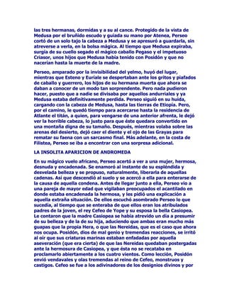 PLVFRPSDxHURV
HUDQOOHYDGRVDODVURFDVDOOtHQODHQWUDGDGHODFXHYDGHYRUiEDORV
(VFLODPLHQWUDVJULWDEDQPHWHQGtDQORVEUD]RVHQDTXHOODOXFKD
WHUULEOH'HWRGRORTXHSDGHFtSHUHJULQDQGRSRUHOPDUIXHHVWH
HVSHFWiFXORHOPiVODVWLPRVRTXHYLHURQPLVRMRV

35(',,21'(/25$8/2

(QWUHODV1HUHLGDVVREUHVDOHSRUVXKHUPRVXUDSUHVWDQFLD7HWLVDOD
TXHSUHWHQGLHURQWRGRVORVGLRVHVGHO2OLPSRLQFOXLGRHOSURSLR=HXV
6LQHPEDUJRVHJ~QDOJXQDVWUDGLFLRQHVSDUHFHTXHHOODUHFKD]yDHVWH
~OWLPRSRUUHVSHWRD+HUDHVSRVDFRPRDVDEHPRVGH=HXVTXHOD
KDEtDFXLGDGRDWHQGLGR2WUDVYHUVLRQHVLQGLFDQTXHHORUiFXORKDEtD
SUHGLFKRTXHHOKLMRTXHQDFLHUDGH7HWLVVHUtDPXFKRPiVSRGHURVR
TXHVXSDGUHSRUHVWRPLVPRORVDVWXWRVGLRVHVSUHILULHURQ
GHVHQWHQGHUVHSDUDHYLWDUSRVLEOHVIXQHVWDVFRQVHFXHQFLDVDOSURSLR
WLHPSRHQYLDURQD,ULVODPHQVDMHUDGHORVGLRVHVHQEXVFDGHXQ
PRUWDOTXHHVWXYLHUDGLVSXHVWRDWHQHUGHVFHQGHQFLDFRQODEHOOD
QHUHLGD/DPHQVDMHUDGHORVGLRVHVVHGLULJLyKDFLDHOOXJDUHQHOTXH
PRUDEDHOFHQWDXUR4XLUyQHOPiVVDELRFpOHEUHGHHQWUHORV
PDHVWURVHLQVWUXFWRUHVGHODDQWLJHGDG(QWUHORVJXHUUHURVGH
SUHVWLJLRKRPEUHVLOXVWUHVTXHDODVD]yQVHKDOODEDQHQFDVDGH
4XLUyQUHFLELHQGRVXVHQVHxDQ]DVGHVWDFDEDHOMRYHQ3HOHRGH
 