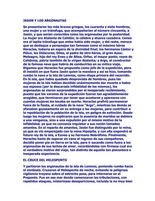 GtDVFRPRJXDUGLDQHVGHORV7LWDQHVDSUHVDGRVHQHO7iUWDURGHVGH
HVHSRFRKRQURVRQRPEUDPLHQWRODKLVWRULDGHHVRVWUHVWDQIDEXORVRV
VHUHVVHSLHUGHSDUDVLHPSUHWDOYH]VHDHOSUHFLRDVXWUDLFLyQRHO
WULVWHILQGHWRGRVORVFDUFHOHURVSHURHVOR~QLFRTXHVHSXHGHGHFLUGH
ODVXHUWHTXHFRUULHURQ2WURV*LJDQWHVORVYHLQWLFXDWUR*LJDQWHVVLQ
PiVDSHOOLGRVQLGDWRVH[WUDRUGLQDULRVDSDUWHGHVXWDPDxR
FRUSXOHQFLDIXHURQORVSRGHURVRVVHPLPRUWDOHVVHUHVOHJHQGDULRV
TXHDSDUHFLHURQDOSULQFLSLRGHORVWLHPSRVHUDQODVGHLGDGHVGHOD
SULPHUDJHQHUDFLyQMXQWRFRQORV7LWDQHV7LWiQLGDV6XQDWXUDOH]D
HUDPXSHFXOLDUSRUTXHDSHVDUGHVHUGHLGDGHVWDPELpQHUDQVHUHV
PRUWDOHVDXQTXHVyORSRGtDQPRULUVLHUDQDWDFDGRVFRQMXQWDPHQWH
SRUXQGLRVXQKRPEUHHUDQXQQXWULGRJUXSRGHWHUULEOHVOXFKDGRUHV
KRUULSLODQWHDVSHFWRSHOXGRVFRQSLHUQDVHQIRUPDGHVHUSLHQWH
QDFLGRVVHJ~QVHFXHQWDGHODVRODYROXQWDGSRGHUGHODGLRVD*HD
6DEHPRVORVQRPEUHVGHDOJXQRVGHWUHFHSDUDVHUPiVSUHFLVRV
SRUTXHQRVORVKDQGHMDGRHVFULWRVHQVXVUHODWRV$SRORGRURH+LJLQLR
HVWRVQRPEUHVVRQ$OFLRQHRHOMHIHGHHOORV(XULWR3RUILULyQOLWLR
(ILDOWHV0LPDQWH$JULR3DODQWH$QFODGR7RDQWH3ROLERWHV+LSyOLWR
*UDWLyQ7DPELpQVHVXHOHKDEODUGH3URQRPRFRPRHODWDFDQWHGH
+HUDVXVWLWXHQGRRFRPSOHPHQWDQGRD3RUILULyQTXHIXHRWURRHO
PLVPRDWDFDQWHTXHVHVHxDODHQORVHVFULWRVGHORVFOiVLFRV

/$*,*$1720$48,$

/DEDWDOODILQDOHQWUHGLRVHV*LJDQWHVOD*LJDQWRPDTXLDTXHLEDD
DGRUQDUORVIURQWRQHVGHORVJUDQGHVWHPSORVFRPRKRPHQDMH
LPSHUHFHGHURDORVWULXQIDGRUHVQRIXHQDGDVHQFLOOD(VWDEDHQMXHJR
HOSRGHUHOPDQWHQLPLHQWRGHOGRPLQLRVREUHODFUHDFLyQQRSRGtD
HVSHUDUVHGHOYHQFHGRUVLQRODGHUURWDWRWDOODPXHUWHRHOFDVWLJR
HWHUQR/RV7LWDQHVDKDEtDQVLGRDUURMDGRVGHODJORULDROtPSLFD
HVWDEDQVRPHWLGRVDSULVLyQEDMRODDWHQWDYLJLODQFLDGHORV
+HFDWRQTXLURV$KRUDORV*LJDQWHVGHEtDQGHFLGLUODKLVWRULDHUDDHOORV
DTXLHQHVFRUUHVSRQGtDGHILQLUHOIXWXURDSDUWHGHOKHFKRGHVX
QHFHVLGDGGHYHQJDUODDIUHQWDFRPHWLGDDVXVH[FRPSDxHURVGH
FUHDFLyQORVLQIHOLFHV7LWDQHV6XSODQHUDVHQFLOORGHEHUtDQDWDFDUSRU
VRUSUHVDDORVROtPSLFRVFRQILDQGRVRODPHQWHHQVXIXHU]DHQVX
Q~PHURRQSDORVSLHGUDVVHODQ]DURQHQWURSHOORV*LJDQWHVQRHUD
QDGDIiFLOODGHIHQVDDTXHORVDWDFDGRVGHEtDQDOLDUVHHQSDUHMDVGH
GLRVHVGHKXPDQRVSDUDSRGHUGHUULEDUOHVDFDEDUFRQHOORVFRQOD
DJUDYDQWHGHTXHVHFRQRFtDODH[LVWHQFLDGHXQDVKLHUEDVVLOYHVWUHV
TXHSRGtDQFRQYHUWLUHQLQPRUWDOHVDORV*LJDQWHV$VtTXHDODYH]TXH
VHOXFKDEDGHQRGDGDPHQWHSRUFHUUDUOHVHOSDVR=HXVSDUWLyDUHFRUUHU
ODWLHUUDTXLWDQGRGHOPHGLRWRGDKLHUEDGHHVHWLSRTXHHQFRQWUy
DPSDUDGRHQODSHQXPEUDGHXQDODUJDDUWLILFLDOQRFKHTXHVH
GHFUHWyGHVGHHO2OLPSRSDUDTXHHOGLRVVXSUHPRWXYLHUDODYHQWDMD
 