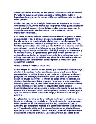 VHKDEtDQFXPSOLGRRPRD7HVHRUHJUHVDUDGHVXELHQFXPSOLGD
PLVLyQVXSDGUH(JHROHHVSHUDUDFRQDQVLDVXFHGLyTXHGHELGRD
XQIDWDOHUURUODQDYHWUDtDGHVSOHJDGDVODVYHODVQHJUDV(QVHJXLGD
(JHRLQWHUSUHWyTXHVXTXHULGRKLMRKDEtDIUDFDVDGRHQVXHPSUHVD
WHPLpQGRVHORSHRUVHDUURMyDODFDQWLODGRTXHVHDEUtDEDMRVXVSLHV
VHSUHFLSLWyDODVSURIXQGLGDGHVDELVDOHVGHOPDU1XQFDPiVVHVXSR
GHpOFXHQWDODOHHQGDTXHDSDUWLUGHHQWRQFHVDTXHOODVDJXDV
UHFLEHQHOQRPEUHGHPDU(JHR

685*,'2'(/$6$*8$6

$XQTXHODPXHUWHGHVXSDGUHHQVRPEUHFLHUDHOWULXQIRGH7HVHROD
DYHQWXUDGHHVWHKpURHTXHGDUtDUHFRJLGDHQORVDQDOHVGHODV
QDUUDFLRQHVPtWLFDVVHODFRQRFHUtDSDUDVLHPSUHFRPROD
H[SHGLFLyQFRQWUDHO0LQRWDXUR

(O0LQRWDXURHUDXQPRQVWUXRTXHWHQtDILJXUDGHWRURGHKRPEUHD
XQWLHPSR+DEtDQDFLGRGHODXQLyQGH3DVtIDHHVSRVDGH0LQRVGHO
WRURTXH3RVLGyQKLFLHUDVXUJLUGHODVDJXDV(UDWDQEHOORHODQLPDOTXH
HOUHGHUHWDGHFLGLyQRVDFULILFDUOR(VWHJHVWREHQHYROHQWHOH
DFDUUHDUtDFRQVHFXHQFLDVIXQHVWDVSXHVVXSURSLDHVSRVDTXHWHQtD
IDPDGHKHFKLFHUDGHFRQRFHGRUDGHODVDUWHVDGLYLQDWRULDV
HVRWpULFDVVHHQDPRUDUtDGHWDQKHUPRVRHMHPSODUFRQVHJXLUtDDFHU
FRQpOXWLOL]DQGRSDUDHOORWRGRWLSRGHDUWLPDxDV(O0LQRWDXURIXH
HQJHQGUDGRSXHVHQHOYLHQWUHGHODKHFKLFHUD3DVtIDHDSDUWLUGH
DTXtXQDHVSHFLDOPDOGLFLyQUHFDHUtDVREUHHOSXHEORDWHQLHQVHTXH
WHQtDTXHGHVWLQDUFDGDQXHYHDxRVVLHWHGRQFHOODVVLHWHPDQFHERV
SDUDHOSDJRGHOWULEXWRH[LJLGRSRUHOUHGHUHWD/RVMyYHQHVHUDQ
GHYRUDGRVSRUHO0LQRWDXURTXHYLYtDHQXQODEHULQWRDOFXDOHUDQ
DUURMDGDVVXVSRWHQFLDOHVYtFWLPDVGHOTXHQDGLHKDEtDSRGLGRVDOLU
FRQYLGDSXHVVXVHQUHYHVDGRVYHULFXHWRVFDPLQRVVLHPSUHOOHYDEDQ
GHPRGRLQGHIHFWLEOHKDVWDODSUHVHQFLDGHOLQH[RUDEOHPRQVWUXR

(;3(',,212175$(/0,127$852

(UDODWHUFHUDUHPHVDTXHVHHQYLDEDDUHWDHQWUHORVPXFKDFKRV
YDURQHVLED7HVHRTXHVHKDEtDDSXQWDGRSRUSURSLDYROXQWDGFRQHO
iQLPRGHDFDEDUSDUDVLHPSUHFRQHO0LQRWDXUROLEUDUDVtDORVVXRV
GHWDPDxDYLOH]DFUXHOGDG/OHJDGRTXHKXELHURQDODLVODTXH
JREHUQDED0LQRVDQWHVGHVHULQWURGXFLGRVHQHOODEHULQWRSDUDVHU
SDVWRGHO0LQRWDXURORVMyYHQHVDWHQLHQVHVIXHURQUHFLELGRVSRUOD
SREODFLyQFUHWHQVH$OOtFRQRFLy7HVHRDXQDEHOODPXFKDFKDOODPDGD
$ULDGQDTXHUHVXOWyVHUODKLMDGHOUH0LQRV$PERVMyYHQHVVH
HQDPRUDURQPXWXDPHQWH$ULDGQDHQWUHJyDVXDPDGRXQRYLOORGH
KLORTXHOHVHUYLUtDXQDYH]FXPSOLGDVXPLVLyQGHGDUPXHUWHDO
0LQRWDXURSDUDVDOLUGHOLQWULQFDGRODEHULQWR7HVHRORJUyYHQFHUDO
 