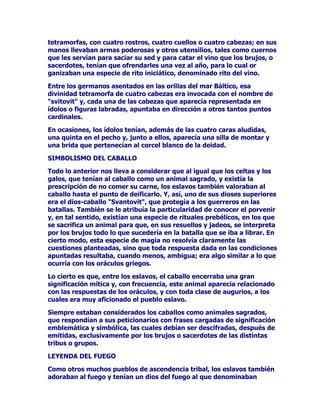 DQILWULyQODQXHYDDPDQWHIDEULFySDUDpOXQEUHEDMHTXHQHXWUDOL]DED
HORORUHOSRGHUGHODVSODQWDVFRQTXH3DVtIDHUHIUHJDEDVXFXHUSR
DOSURSLRWLHPSRWRGDGROHQFLDFHVDEDWRGRGRORUHUDPLWLJDGR
XHQWDQODVFUyQLFDVTXH3URFULVWHUPLQySRUDEDQGRQDUODFRUWHOD
FRPSDxtDGHOUH0LQRVSXHVORVFHORVTXHD]X]DEDQD3DVtIDH
DXPHQWDEDQGHGtDHQGtDVXFDUiFWHUVHHVWDEDKDFLHQGR
LQVRSRUWDEOHRPRUHFXHUGRGHVXHVWDQFLDHQWUHORVFUHWHQVHVVHOOHYy
XQJDOJRTXHFD]DEDFRQWDQVLQJXODUPDHVWUDTXHQLQJXQDSLH]DVHOH
HVFDSDEDWDPELpQXQDODQ]DTXHVLHPSUHKDFLDEODQFR$PERVUHJDORV
OHIXHURQGRQDGRVSRUHOUH0LQRVTXHVLHPSUHUHFRUGDUODFRQ
QRVWDOJLDDODEHOOD3URFULV(VWDUHJUHVyGHQXHYR$WHQDVVH
UHFRQFLOLyFRQORVVXRVOHVRIUHFLyYDOLRVRVSUHVHQWHVOHVKL]R
HQWUHJDGHORVUHJDORVTXHHOODKDEtDUHFLELGRGH0LQRVHVGHFLUGHO
JDOJRGHODODQ]D6HJ~QODWUDGLFLyQ3URFULVVHKDEtDHVFRQGLGRWUDV
XQRVPDWRUUDOHVSDUDYLJLODUDVXHVSRVRSXHVWRTXHWHQtDFLHUWDV
GXGDVGHVXILGHOLGDGKDFLDHOOD0DVpVWHHQFXDQWRRyXQUXLGRGH
UDPDVREVHUYyTXHVHPRYtDQSHQVyTXHDOOtVHHQFRQWUDEDXQD
SLH]DGHFD]DYDOLRVDGLVSDUyODODQ]DTXHVXHVSRVDOHKDEtD
UHJDODGRTXHQXQFDIDOODED(QWRQFHV3RFULVUHVXOWyKHULGDGH
JUDYHGDGSRFRGHVSXpVIDOOHFLy1RREVWDQWHORVWHPRUHVGH3RFULV
UHVSHFWRDVLVXPDULGROHHUDLQILHORQRFDUHFtDQGHIXQGDPHQWRSXHV
HQUHDOLGDGORTXHDTXpOLEDDEXVFDUFDGDPDxDQDHUDODIUHVFDEULVD
TXHWUDtDOD$XURUDGHD]DIUDQDGRYHOR

9,,6,78'(6'(7(6(2

$QWHVGHTXH7HVHRWXYLHUDD~QHGDGSDUDLQLFLDUXQSHULSORGH
DYHQWXUDVVHFXHQWDTXHHOJUDQKpURH+pUFXOHV+HUDFOHVYLVLWyOD
FRUWHGH7UHFHQDRPRVHGHVSRMDUDGHVXSLHOGHOHyQSDUDPHMRU
DFRPRGDUVHHQORVDVLHQWRVGHSDODFLRWRGRVORVQLxRVFRUULHURQOOHQRV
GHWHPRU6yOR7HVHRTXHDODVD]yQWHQtDVLHWHDxRVGLRSUXHEDVGH
XQYDORULQXVLWDGRSXHVHQYH]GHDEDQGRQDUHOOXJDUDUUHEDWyHO
KDFKDGHXQFHQWLQHODTXHPRQWDEDJXDUGLDVHODQ]yFRQWUDORTXHpO
SHQVDEDHUDXQOHyQGHYHUGDG$GHPiVODHQRUPHSLHGUDEDMRODFXDO
KDEtDGHSRVLWDGRVXSDGUHODHVSDGDODVVDQGDOLDVIXHPRYLGDGHVX
VLWLRSRU7HVHRFXDQGRD~QQRKDEtDFXPSOLGRGLHFLVLHWHDxRV7DPELpQ
VXDIiQSRUDFXGLUKDVWD$WHQDVDWUDYpVGHLQWULQFDGRVPXFKDVYHFHV
SHOLJURVRVFDPLQRVHQYH]GHFUX]DUFRQUHODWLYDIDFLOLGDGHOSOiFLGR
PDUDLQGLFDXQSULQFLSLRGHRVDGtDSRUVXSDUWHXQDSUHIHUHQFLDSRU
ORGLItFLOFRPRVLTXLVLHUDPHGLUVXVSRVLELOLGDGHVDQWHORGHVFRQRFLGR
DQWHHOSHOLJURDVtOOHJDGRHOGtDGHVXSDUWLGDVHFDO]yODVVDQGDOLDV
VHFLxyODHVSDGDDWULEXWRVTXHRWURUDOHGRQDUDVXSDGUHSDUD
FXDQGROOHJDUDHVWDRFDVLyQVHHQFDPLQyKDFLDHOOXJDUTXHFRQVLGH
UDEDVXGHVWLQR$QWHVGHDWUDYHVDUHOLVWPRGHRULQWRTXHSRUOR
GHPiVVHFDUDFWHUL]DEDSRUVXSHOLJURVLGDGSRUTXHHQVXVDOHGDxRV
 