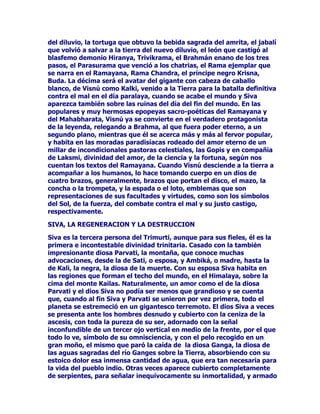 ODIHFXQGLGDGODGLYLQLGDGTXHUHSUHVHQWDVXVWHQWDODFRQWLQXLGDGGH
ODQDWXUDOH]DpOHVTXLHQKDFHQDFHUODVHPLOODTXLHQODPDGXUD
TXLHQDJRVWDORVFDPSRV2VLULVHVHOSULQFLSLRGHODYLGDPLVPD,VLVVX
KHUPDQDHVSRVDUHLQDHQLJXDOGDGVREUHHOH[WHQVRGRPLQLRGHO1LOR
HQSHUIHFWDDUPRQtDFRQVXKHUPDQRIRUPDQGRODSDUHMDSRVLWLYDGHO
ELQRPLR6L2VLULVVHHQFDUJDGHSURSRUFLRQDUODYLGDDORVKXPDQRV
,VLVHVWiVLHPSUHDOD]DJDWUDVODLQYHQFLyQGHWRGDVODVDUWHV
QHFHVDULDVSDUDGHVDUUROODUODYLGDGHVGHODPROLHQGDGHOJUDQRKDVWD
ODVFRPSOHMDVUHJODVOHHVGHODYLGDIDPLOLDU1HIWLVODVHJXQGD
KHUPDQDODPiVSHTXHxDGHWRGRVQRSXGRWHQHUODVXHUWHGH,VLVOD
IRUWXQDGHVHUHVSRVDGHOEXHQKHUPRVR2VLULVSRUHVR1HIWLVVH
TXHGyDOPDUJHQGHODIHOLFLGDGWDPELpQSRUHVRHUDODUHSUHVHQWDFLyQ
GHOUHVWRGHOSDtV~WLOODGLRVDGHODVWLHUUDVPHQRVDIRUWXQDGDVODV
WLHUUDVVHFDVMXQWRDORVFDPSRVGHFXOWLYRODVSDUFHODVGHVHFDQRTXH
QRWHQtDQODVXHUWHGHVHUUHJXODUPHQWHLQXQGDGDVSRUHODJXDHOOLPR
GHOUtRHQVXVFUHFLGDVDQXDOHV6HWHOVHJXQGRYDUyQHOWHUFHURGHORV
KLMRVHVODFULDWXUDTXHSUHVDJLyVXGHVWLQRDOQDFHUSUHPDWXUDPHQWH
SXHVWRTXHDEULyHOYLHQWUHGHVXPDGUH1XWKDFLpQGRODVXIULU
FUXHOPHQWH6HWHVHOGLRVGHODPDOGDGHOHVStULWXQHJDWLYRHO
UHSUHVHQWDQWHGHOGHVLHUWRVLQYLGDODSHUVRQLILFDFLyQGHODPXHUWH

/$/8+$(175((/%,(1(/0$/

1DWXUDOPHQWH6HWRGLDGHVGHODLQIDQFLDDOSULPRJpQLWR2VLULVHVWDHV
ODIiEXODFRQVWDQWHGHOEXHQKHUPDQRIUHQWHDOPDORHVODOHHQGD
HMHPSODULILFDGRUDGHOPDORDVHVLQDQGRDOEXHQRWUDWDQGRGHHYLWDUVX
QHWDVXSHULRULGDGLQWHQWDQGRERUUDUFRQODPXHUWHODGLVWDQFLDHQWUH
DPERV3HURVLJDPRVFRQODKLVWRULDGHORVFXDWURKLMRVGH*HE1XW
GLJDPRVTXH6HWVHFDVyFRQVXKHUPDQD1HIWLVPDQWHQLHQGROD
WUDGLFLyQLQLFLDGDSRUVXVDQWHFHVRUHVGLYLQRV3HUR1HIWLVIXHHVSRVD
GHOPDOYDGR6HWWDPELpQDVXSHVDUSRUTXHHOODDPDEDD2VLULVGH
HVWHPDWULPRQLRQRVXUJLyQLQJ~QKLMRSRUTXH6HWWHQtDTXHVHU
IRU]RVDPHQWHHVWpULOSRUVXPDOGDG3HURQRVXFHGLyORPLVPRFRQ
1HIWLVDTXHHOODVtTXHFRQVLJXLyWHQHUXQKLMRSUHFLVDPHQWHXQ
KLMRGH2VLULV3DUDFRQVHJXLUORHPERUUDFKyDVXKHUPDQRDFLyHQ
pO(VHKLMRQDFHUtDPiVWDUGHVHUtDFRQRFLGRFRQHOQRPEUHGH
$QXELV7DQWRDPDED1HIWLVD2VLULVWDQWRGHVSUHFLDEDDVXPDULGR
TXHFXDQGRVHSURGXMRVXDVHVLQDWRODEXHQDGHVJUDFLDGD1HIWLV
KXyGHVXSHUYHUVRPDULGRSDUDSRGHUHVWDUDOODGRGHODPDGRMXQWR
DVXKHUPDQD,VLVDXGiQGRODHQHOHPEDOVDPDPLHQWR7UDVDTXHO
PRPHQWR,VLV1HIWLVLEDQDSHUPDQHFHUVLHPSUHXQLGDVDODPXHUWH
DFRPSDxDQGRDOSLDGRVRGLIXQWRHQVXWXPEDSDUDSURSRUFLRQDUOHOD
DXGDTXHQHFHVLWDUDDORWURODGRGHODPXHUWH$ODVHVLQDUD2VLULV6HW
VyORFRQVLJXLyGLYLQL]DUD~QPiVDVXRGLDGRKHUPDQRSRUTXHHO2VLULV
WULXQIDQWHVREUHODPXHUWHLEDDHVWDEOHFHUVHFRPRODSHUVRQLILFDFLyQ
 