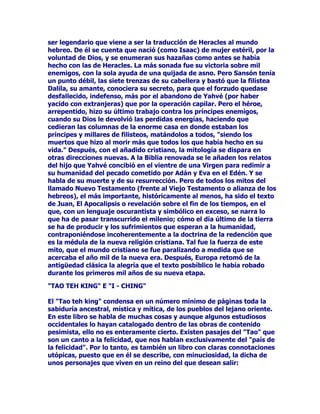 KLHUUR(ORILFLRGHKHUUHURHUDXQRGHORVPiVHVWLPDGRVSXHVVH
SHQVDEDTXHTXLHQHUDFDSD]GHGRPLQDUHOKLHUURFRQHOIXHJRHV
SRUTXHFRQRFtDVHFUHWRVTXHORVSURSLRVGLRVHVOHKDEtDQFRQILDGR3RU
WRGRHVWRORVMHIHVHUDQDPHQXGRLGHQWLILFDGRVFRQODGLYLQLGDG3RU
HMHPSORXQRGHORVGLULJHQWHVPiVFpOHEUHVFRPRHUDHOFDVRGH
*HQJLVHVWDEDFRQVLGHUDGRFRPRHOHQYLDGRGHORVGLRVHVVXSRGHU
SHUGXUDUtDGHVSXpVGHVXPXHUWH8QDGHODVKRUGDVPiVVDQJXLQDULDV
IXHODGHORVKXQRVTXHWXYLHURQSRUMHIHDOIHUR]$WLODTXLHQFRQVLJXLy
LQYDGLURFFLGHQWHVDTXHyQXPHURVDVSREODFLRQHVJDODVWDPELpQ
GHYDVWyFLXGDGHVFRPR3DGXD0LOiQ

(VWRVSXHEORVGHODHVWHSDWHQtDQJUDQIHHQODPDJLDTXHORV
KDPDQHVVXVVDFHUGRWHVVDEtDQXWLOL]DUHQPRPHQWRVFUtWLFRV/RV
KDPDQHVDILUPDEDQWDPELpQTXHHOFRVPRVHVWDEDSREODGRGH
JHQLRVGHQDWXUDOH]DDPELYDOHQWHDVtKDEtDEXHQRVHVStULWXV
PDORV7RGDSHUVRQDDFRJHGHQWURGHVtPLVPDDPERVHVStULWXVRWUR
WDQWRVXFHGHHQHOFRVPRVHQODQDWXUDOH]D/RVHVStULWXVTXHKDELWDQ
HQHODLUHVRQEHQpILFRVORVTXHKDELWDQHQODWLHUUDPDOpILFRV3RU
HOORHVPXLPSRUWDQWHFRQWHQWDUDHVWRV~OWLPRV(OILUPDPHQWRHUDHO
OXJDUHQHOTXHVHKDOODEDQODVGLYLQLGDGHVWDPELpQODVQXEHVTXH
HQYLDEDQODOOXYLDQHFHVDULDSDUDTXHKXELHUDSDVWRSDUDORVDQLPDOHV

/$6/((1'$6'(),1/$1',$

/XRQQRWDUYLUJHQHKLMDGHODLUHVHODQ]yDOPDUDOOtTXHGyKHQFKLGD
SRUHOYLHQWRGXUDQWHVLHWHVLJORVQDGDQGRVLQFHVDUSRUWRGRVORV
PDUHVKDVWDTXHSLGLyD8NNRGLRVVXSUHPRTXHODDXGDVHDSDULU
WUDVDTXHOLQWHUPLQDEOHHPEDUD]RGHODLUH8QSiMDURXQDPDJQtILFD
iJXLODGHOFLHORYLQRDSRVDUVHVREUHVXVSLHUQDVHQHOODVSXVRVX
QLGRVHLVKXHYRVGHRURRWURPiVGHKLHUURHPSROOiQGRORVGXUDQWH
WUHVGtDVKDVWDTXH/XRQQRWDUVLQWLyHOFDORUDEUDVDGRUGHORVVLHWH
KXHYRVYHQGLyVXVSLHUQDVHQHODJXDSDUDUHIUHVFDUODVHQWRQFHVORV
KXHYRVFDHURQDOPDUGHHOORVEURWyOD7LHUUDFRQVXFLHORVX/XQD
VX6ROSHURODYLUJHQVHJXLUtDHQHODJXDGXUDQWHRWURVGLH]DxRVPiV
KDVWDTXH/XRQQRWDUGHFLGLyFUHDUYLGDHQHVD7LHUUDGDUIRUPDDORV
FRQWLQHQWHVDODVLVODVSHURWRGDYtDHVSHUyRWURVWUHLQWDDxRVPiV
KDVWDTXHSRUILQSDULyDODYLHMRJLJDQWHVFR9lLQDlP|LQHQTXLHQ
FDyDOPDUHQpOVLJXLyFRPRVXPDGUHQDGDQGRKDVWDTXHGHVSXpV
GHRFKRDxRVWRFyODWLHUUDILUPHSXGRFRQWHPSODUHQVLPLVPDGR
DTXHOODSULPHUDLVODDTXHOPXQGRPDUDYLOORVRTXHVXPDGUHKDEtD
FUHDGRTXHDKRUDOHURGHDEDFRQWRGRVXHVSOHQGRU6RORHVWDED
9lLQlP|LQHQKDVWDTXHHOGLRV6DPSVDYLQRDHQVHxDUOHFRPRFXOWLYDU
HOVXHORFRQVXVVHPLOODVDXQTXHD9lLQlP|LQHQQROHSDUHFLy
GHPDVLDGRSHUIHFWRORTXHFUHFLyHQVXLVOD$VtTXHFXDWURYtUJHQHV
VDOLGDVGHOPDUFRUWDURQODKLHUEDTXHPiURQODKDVWDTXHGHODYHUGH
 