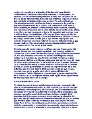 6RORODSUHVHQFLDGHO6RODOOiDUULEDORJUDUtDPHUPDUFRQHOSRGHU
FDORUtILFRGHVXVUDRVHOGHVERFDGRFDXGDOGHOWRUUHQWH1RVKDOODPRV
DHQHOHVWtR$SRORODSHUVRQLILFDFLyQGHO6ROGHODOX]VHGLVSRQH
DIUHQDUKDVWDDJRVWDUORDTXHOODPRYLOLGDGH[DFHUWDGDGHOWRUUHQWH
GHVXVGHVERFDGDVDJXDV(OGLRV$SRORKDYHQFLGRDODVHUSLHQWH
3LWyQSXHVGRQGHKDEtDXQFUHFLGRUtRDSHQDVDKRUDVHGLVWLQJXHXQ
LQVLJQLILFDQWHUHJDWR/RVUDRVGHOVROVLPEROL]DUtDQODVIOHFKDVTXH
$SRORHQYtDFRQIXHU]DLQXVLWDGDORFXDOLQGLFDUtDTXHQRVKDOOiEDPRV
DHQSOHQRYHUDQRFRQWUDODVKDVWDDTXtDEXQGDQWHVDJXDVGHO
WRUUHQWH(OUHVXOWDGRVHUiODPXHUWHGHpVWHHOWRUUHQWHDPDQRVGH
DTXpOHO6ROHVGHFLUODSHUVRQLILFDFLyQGHOGLRV$SRORDVtVH
FXPSOHQORVYDWLFLQLRVGHORVFDQWRUHVGHKLPQRVFXDQGRVHUHILHUHQD
ODPXHUWHGHOD3LWyQSRU$SROR1RODPXHUWHFUXHOQRSRGUiVHU
DSDUWDGDGHWL 