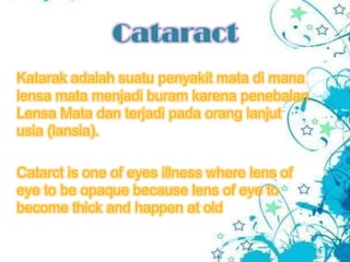Cataract

 