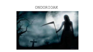 ONDORIOAK
 