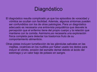 Se frena la velocidad de crecimiento. 