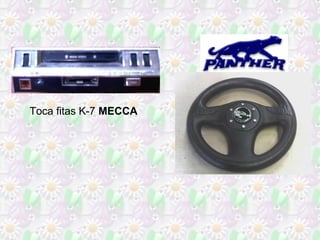 Toca fitas K-7 MECCA
 