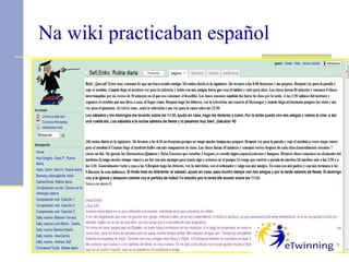 Na wiki practicaban español 