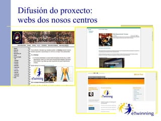Difusión do proxecto:  webs dos nosos centros 