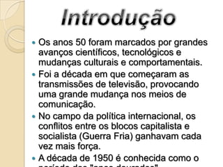 

O Brasil teve grande avanço em sua
comunicação, sendo elas no rádio, cinema,
teatro, televisão e imprensa e a Tv Tupi f...