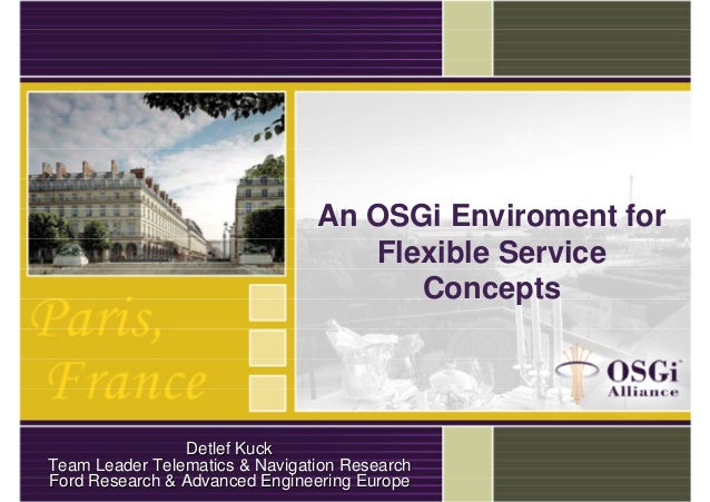 An Osgi Environment For Flexibleservice Concepts Detlef Kuck Teaml
