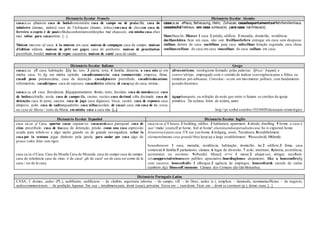Dicionário Escolar Francês Dicionário Escolar Alemão
casaca.sa sfmaison. casa de botãoboutonnière. casa de campo ou de praiavilla. casa do
tabuleiro (damas, xadrez) case de l’échiquier (dames, échec).em casa de chez.em casa de
ferreiro o espeto é de paulesfilsducordonniersontlesplus mal chaussés. em minha casa chez
moi. voltar para casarentrer. [...].
Maison mai.son nf casa. à la maison em casa. maison de campagne casa de campo. maison
d’édition editora. maison de prêt sur gages casa de penhores. maison de prostitution
prostíbulo, bordel. maison de repos sanatório. maison de santé casa de saúde.
casaca.sa sfHaus, Behausung, Heim, Zuhause. casadeapartamentosMehrfamilienhaus.
casadecháTeehaus. em casa zuHaus(e). para casa nachHaus(e).
HausHausSn, Häuser 1 casa. 2 prédio, edifício. 3 moradia, domicílio, residência.
dasHaushüten ficar em casa, não sair. freiHausliefern entregar em casa sem despesas.
imHaus dentro de casa. nachHaus para casa. vollesHaus lotação esgotada, casa cheia.
vonHauszuHaus de casa em casa. vonzuHaus de casa. zuHaus em casa.
Dicionário Escolar Espanhol Dicionário Escolar Inglês
casa ca.sa sf Casa. apartar casas separar-se. casacuralcasa paroquial. casa de
citas prostíbulo. casa de tíacasa de detenção, prisão. como una casa expressão
usada para referir-se a algo muito grande ou de grande envergadura. echar la
casa por la ventana jogar dinheiro pela janela. para andar por casa algo de
pouco valor, feito sem rigor.
casa ca.sa sf Casa. Casa da Moeda Casa de Moneda. casa de campo casa de campo.
casa de tolerância casa de citas. ó de casa! ¡ah de casa! ser de casa ser como de la
casa / ser de la casa.
casa ca.sa sf 1 house.2 building, edifice. 3 habitation, apartment. 4 abode, dwelling. 5 home. a casa é
sua! /make yourself at home, feel at home! eleestásendoesperadoemcasa /he is expected home.
levareivocê para casa /I’ll see you home. 6 lodging, room. 7residence.8establishment.
elesmantêmuma casa grande/they keep up a large establishment. 9household.10family.
househousen 1 casa, moradia, residência, habitação, domicílio, lar.2 edifício.3 firma, casa
comercial.4 família.5 parlamento, câmara. 6 lugar de diversão. 7 asilo, internato. 8platéia, assistência,
assistentes ou ouvintes. 9slbordel. •[hauz] vt+vi 1 morar.2 alojar(-se), abrigar, recolher(-
se).anappreciativehouseum público apreciativo.boardinghouse alojamento. like a houseonfirefig
com sucesso. houseofcalln 1 albergue.2 agência de empregos. houseofcards castelo de cartas
(também fig). HouseofCommons Câmara dos Comuns (da Grã-Bretanha).
Dicionário Português-Latim
CASA, f. domus, aedes (PL.), aedificatio, aedificium. – de câmbio, argentaria taberna. – de campo, vill. – de Deus, aedes (s.), templum. – damoeda, nummariaofficina. – de negócio,
aedescommerciorum. – de perdição, lupanar. Em sua -, intralimensuum, domi (suae), privatim. Estou em -, sumdomi. Ficar em -, domi se contineri (p.), domo stare, [...].
Dicionário Escolar Italiano Grego
casaca.sa sf1 casa, habitação. 2fig lar, teto. 3 pátria, terra. 4 família, dinastia. a casa mia a) em
minha casa. b) fig em minha opinião. casadicommercio/ casa commerciale empresa, firma.
casadi pena penitenciária, casa de detenção. casadipiacere prostíbulo. casadirieducazione
reformatório. casadiriposo casa de repouso. casaeditrice editora. di casapop de casa, íntimo...
casaca.sa sf1 casa. 2residenza. 3figappartamento. 4nido, tetto, focolare. casa da moedazecca. casa
de botãoocchiello, asola. casa de campovilla, casino, rustico.casa decimal cifra decimale. casa de
detenção casa di pena, carcere. casa de jogo casa digiuoco, bisca, casinò. casa de repouso casa
diriposo, asilo. casa do xadrezquadretto. casa velhacasolare. de casadi casa. em casa de da. estou
na casa de Maria / sono da Maria. em minha casa a casa mia. [...]
afrocentrismo, neologismo formado pelas palavras África/ Αφρική e
centro/ κέντρο, empregado com o sentido de indicar convergência para a África ou
temáticas pró-africanas. Constitui - se em um movimento político, com fundamento
pseudo-histórico.
ágapebanquete, ou refeição da noite que entre si faziam os cristãos da igreja
primitiva. De αγάπαι, form. de αγάπη, amor.
http://pt.scribd.com/doc/55216929/dicionario-etimologico
 