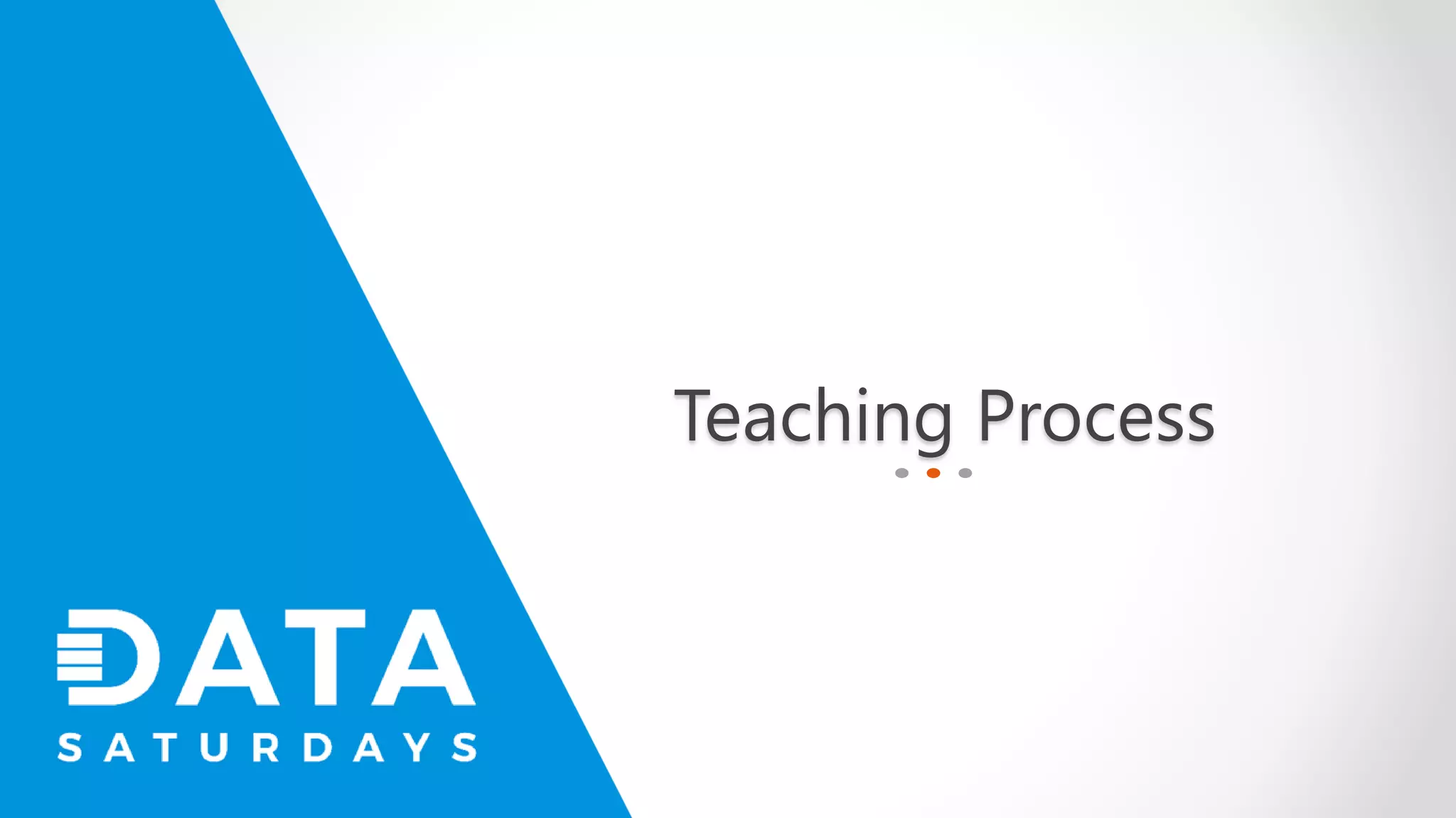Teaching Process 