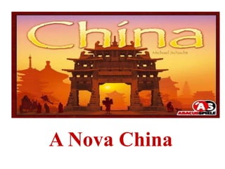 A Nova China 