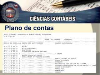 Plano de contas 
 