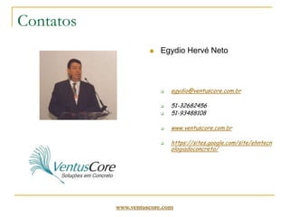 www.ventuscore.comNBR12655:1996Especificação e ControleNBR12655:1996 item 7 “Ensaios de controle de aceitação”	7.2 Ensaios de resistência à compressão: Os resultados dos ensaios de resistência, conforme a NBR5739, realizados em amostras formadas como segue, devem servir para a aceitação ou rejeição dos lotes.7.2.1 Formação de lotes: a amostragem do concreto para ensaios de resistência à compressão deve ser feita dividindo-se a estrutura em lotes que atendam a todos os limites da tabela 2. De cada lote deve ser retirada uma amostra, com número de exemplares de acordo com o tipo de controle.7.2.2 Amostragem: as amostras devem ser coletadas aleatoriamente durante a operação de concretagem, conforme a NBR5750. Cada exemplar é constituído por dois ou mais corpos-de-prova da mesma amassada, conforme a NBR5738, para cada idade de rompimento, moldados no mesmo ato. Toma-se como resistência do exemplar o maior dos dois valores obtidos no ensaio do exemplar.