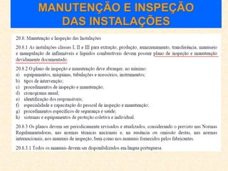MANUTENÇÃO E INSPEÇÃO
DAS INSTALAÇÕES
 