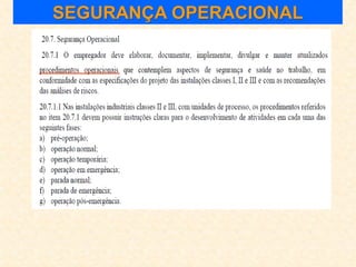 SEGURANÇA OPERACIONAL
 