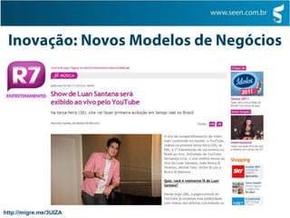 Inovação: Novos Modelos de Negócioshttp://migre.me/3UIZA