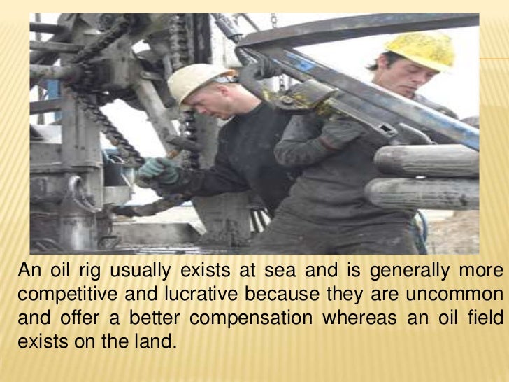 An overall view of oil field jobs