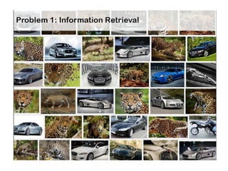 Problem 1 : Information Retrieval
 