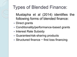 Examples of blending facilities:
 