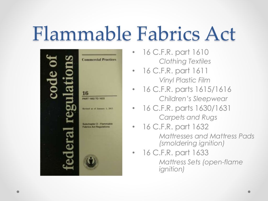 CPSC and Its Textile Flammability Regulations