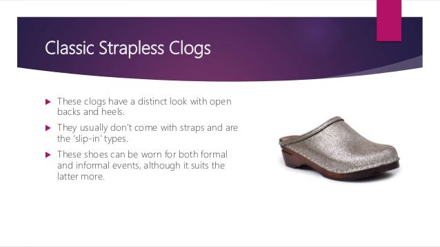 types of clogs