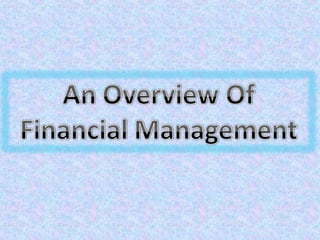 overview of financial management