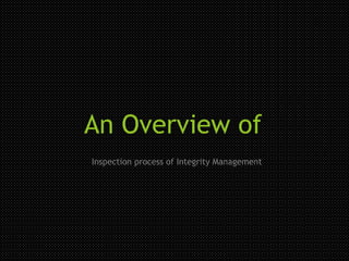 An overview of inspection process and procedure | PPT