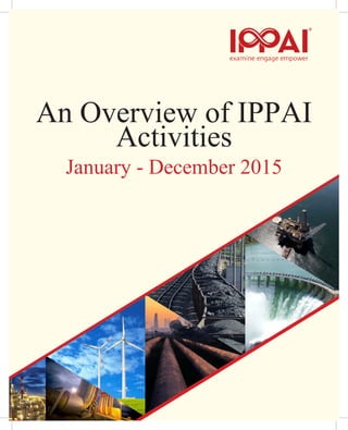 An Overview of IPPAI
Activities
January - December 2015
 