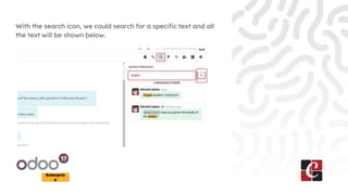 Enterpris
e
With the search icon, we could search for a specific text and all
the text will be shown below.
 