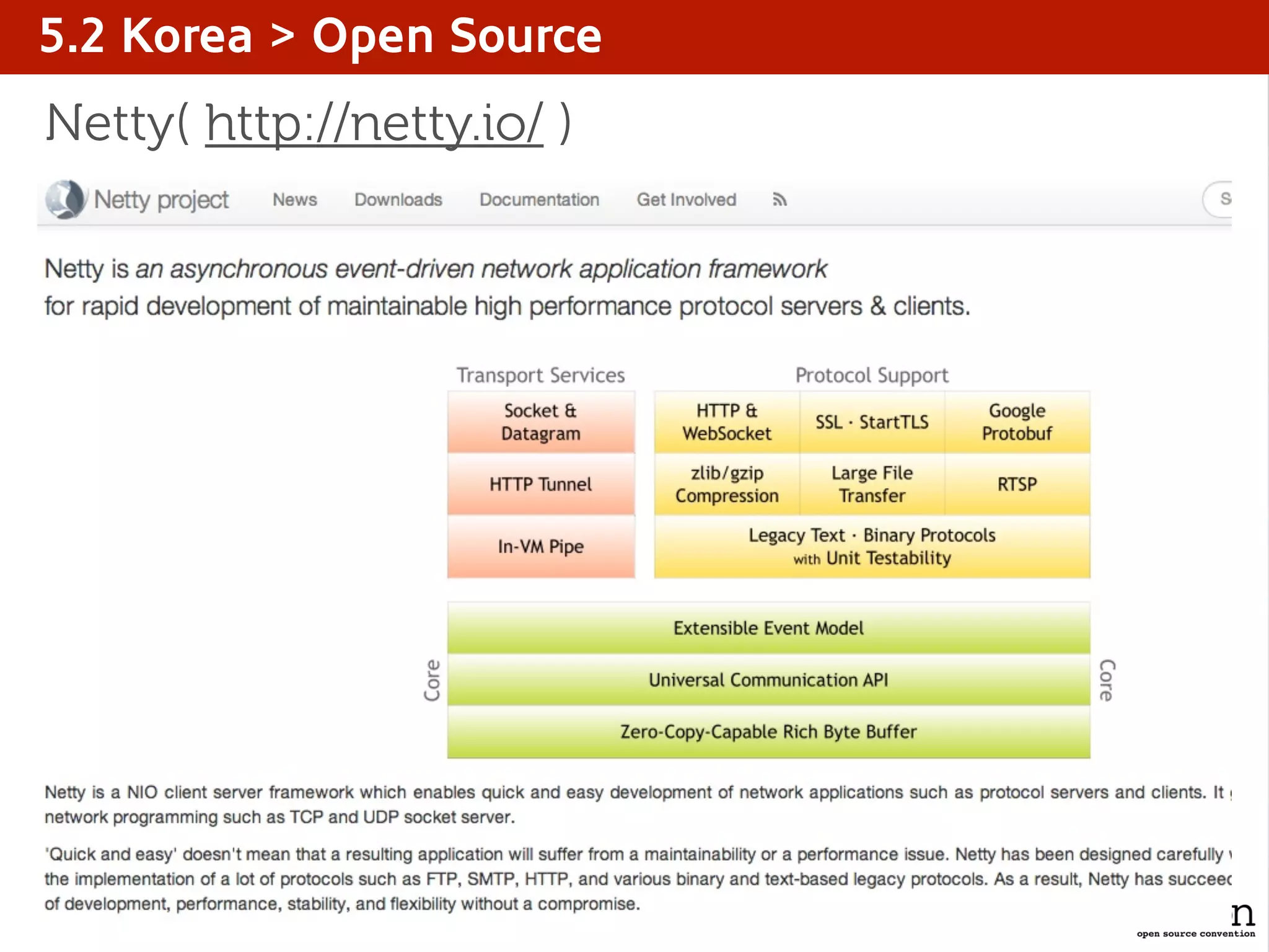 5.2 Korea > Open Source
Netty( http://netty.io/ )
 
