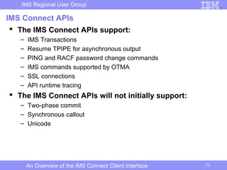An overview of the ims connect client interface | PPT