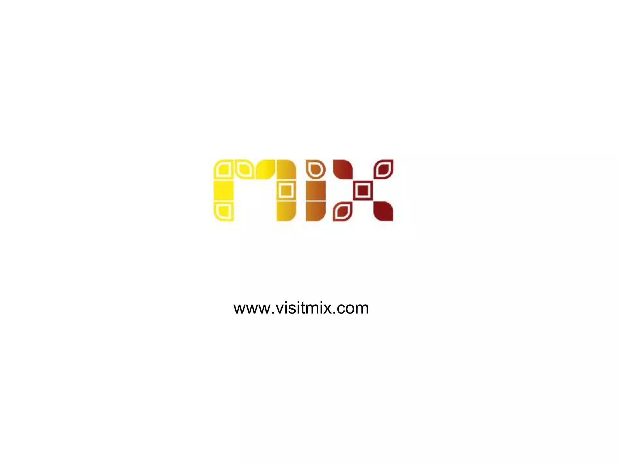 www.visitmix.com 