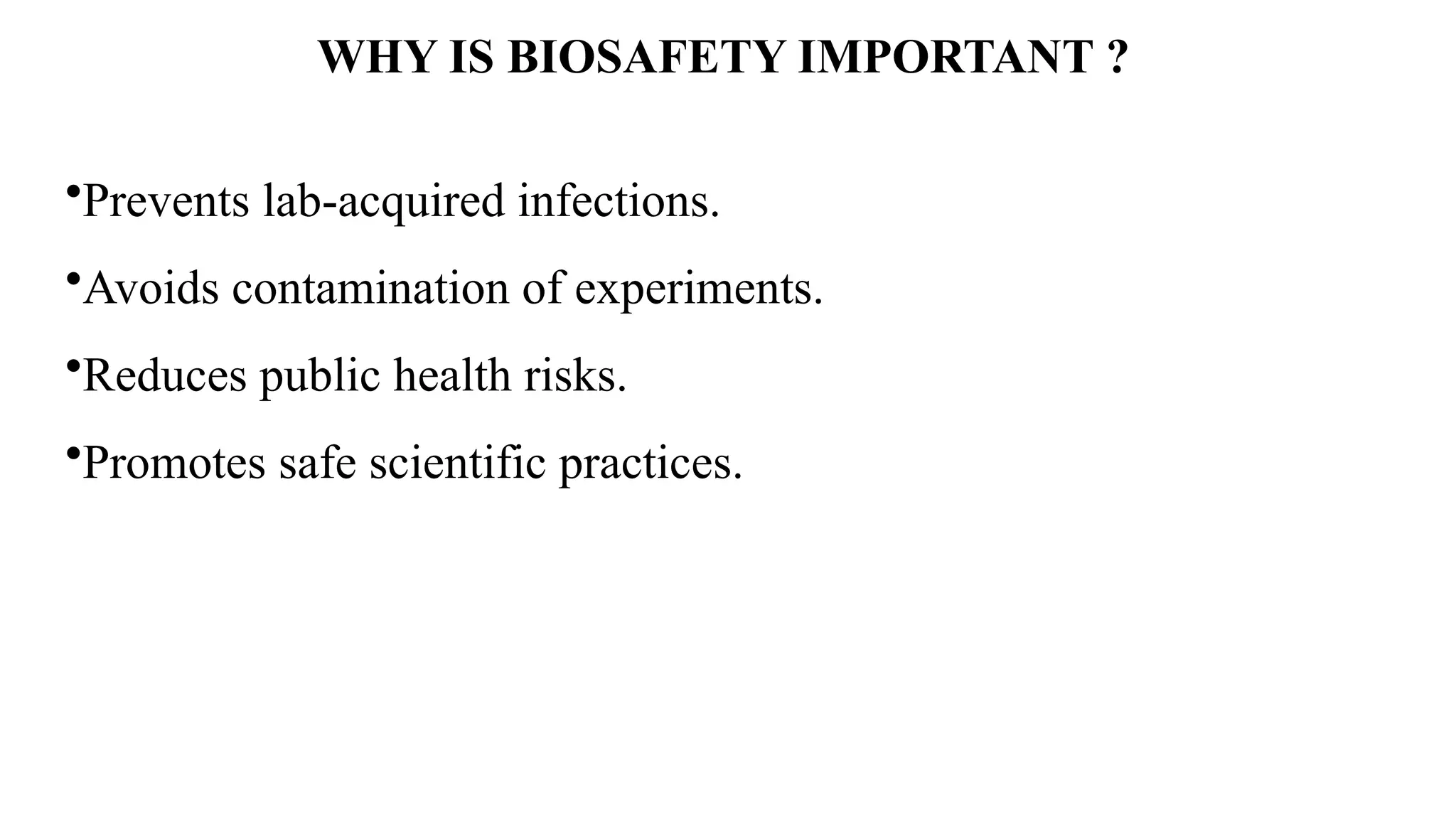 Biosafety, biosafety levels and biohazards.pptx