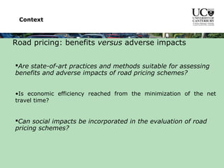 Analysis and Evaluation of Road Pricing Benefits and Costs | PPT