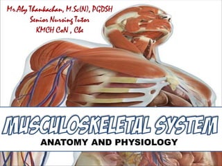 ANATOMY AND PHYSIOLOGY
 