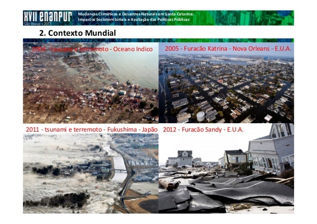 2017 Mudanças Climáticas e Desastres Naturais em Santa 