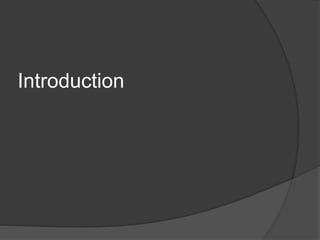 Introduction
 