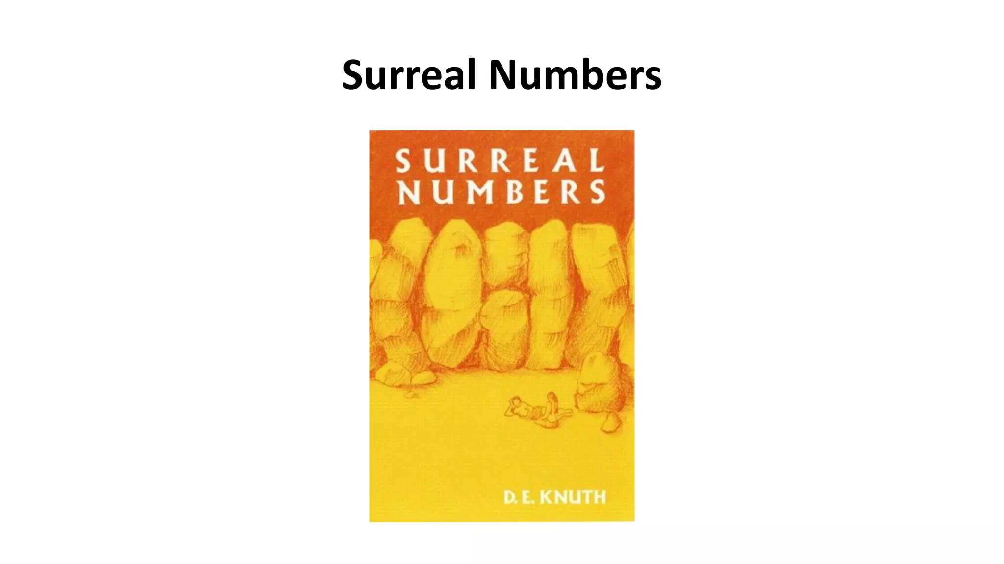 Surreal Numbers
 