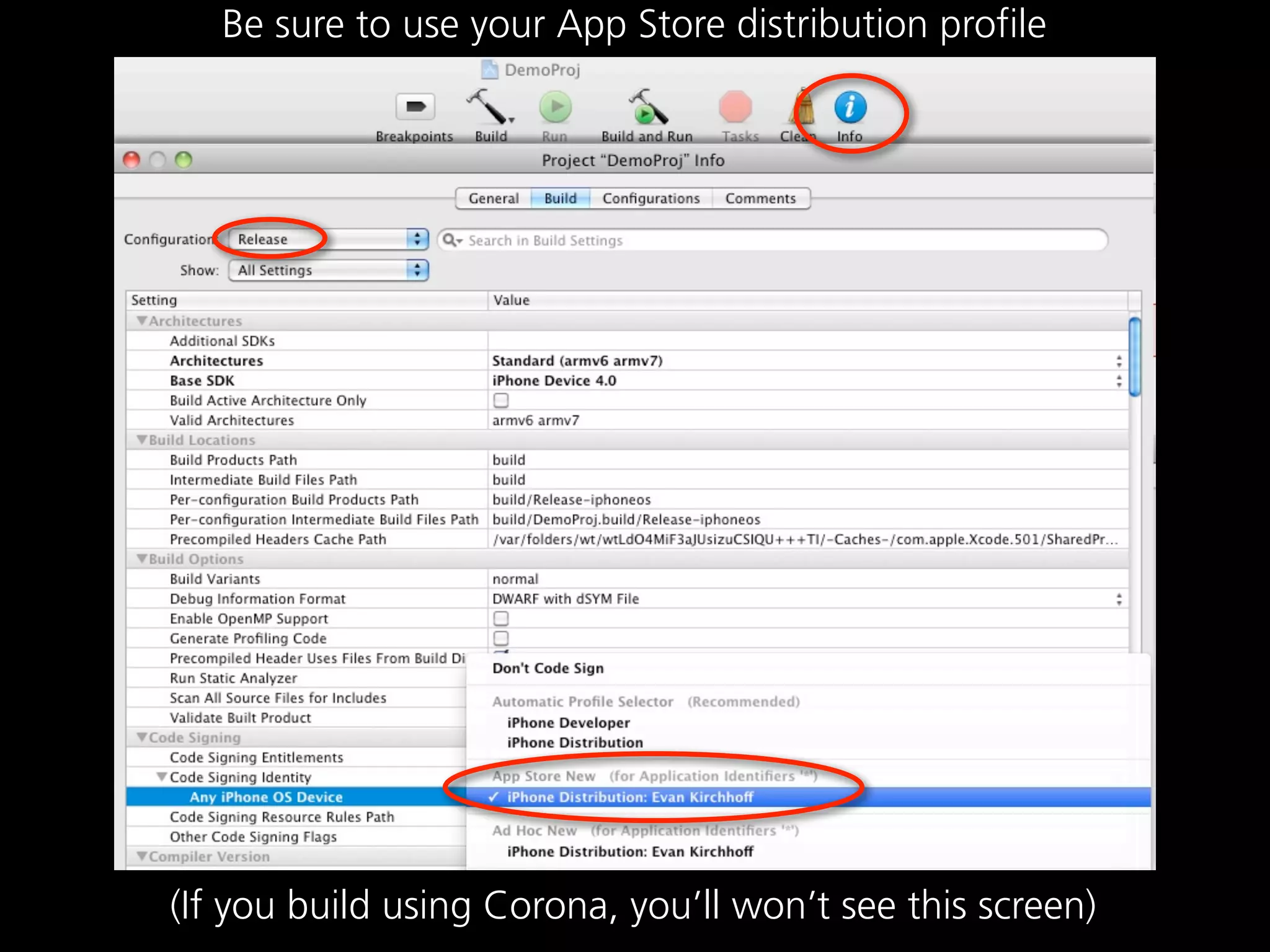 Be sure to use your App Store distribution profile




(If you build using Corona, you’ll won’t see this screen)
 